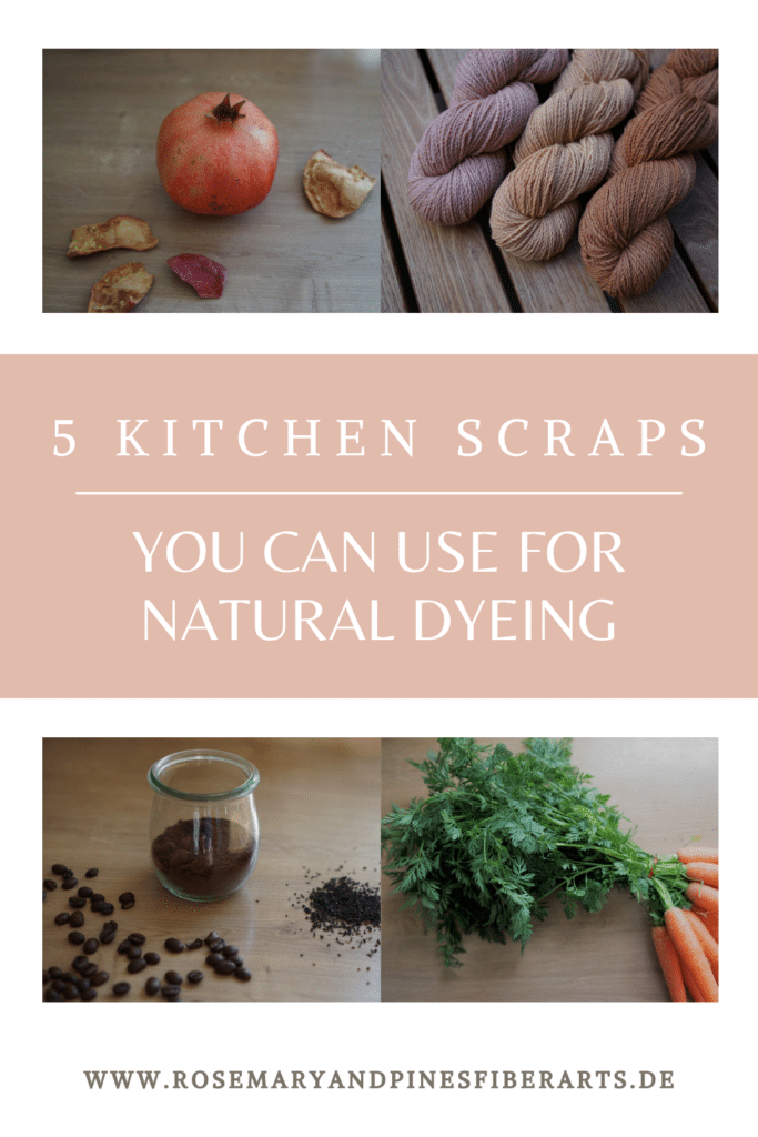 5 kitchen scraps you can use for natural dyeing pinterest graphic