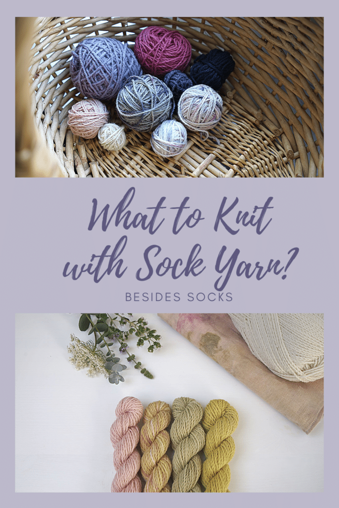 what to knit with sock yarn instead of socks pinterest graphic
