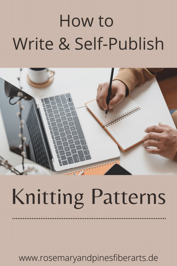 how to write and self-publish knitting patterns pinterest graphic